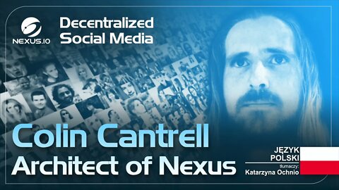 Zdecentralizowane Social Media - Architect of Nexus Ep.13 -PL