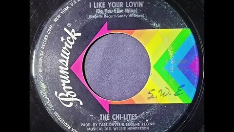 The Chi-lites – I Like Your Lovin' (Do You Like Mine)