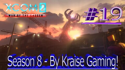 Ep19: Rescue Operation Live! XCOM 2 WOTC, Modded Season 8 (Covert Infiltration, RPG Overhall & More)