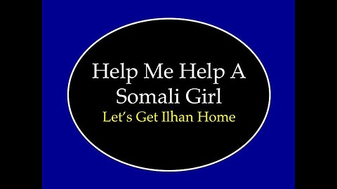 Help Me Help a Somali Girl