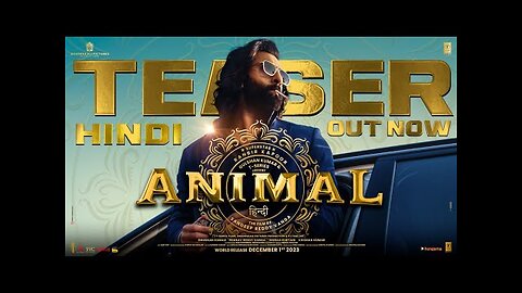 ANIMAL (Official Teaser): Ranbir Kapoor |Rashmika M, Anil K, Bobby D |Sandeep Reddy Vanga |Bhushan K