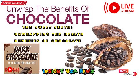 The Sweet Truth: Unwrapping the Health Benefits of Chocolate