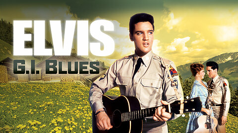 G.I. Blues (1960 Full Movie) | Musical/Comedy | Elvis, Juliet Prowse.