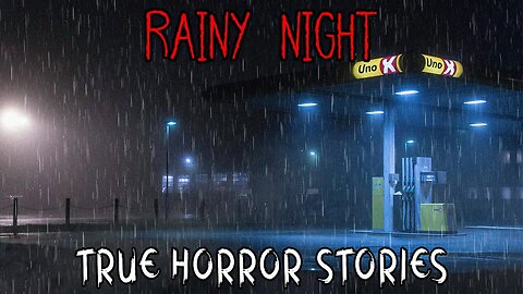 3 Creepy True Rainy Night Horror Stories