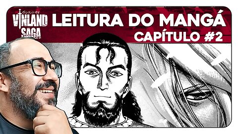 ENTÃO É AGORA QUE O THORS APARECE! O passado de Thorfinn | CAP 2 - VINLAND SAGA MANGÁ