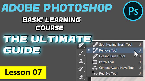 Remove Tool - Photoshop for Beginners - Lesson 7