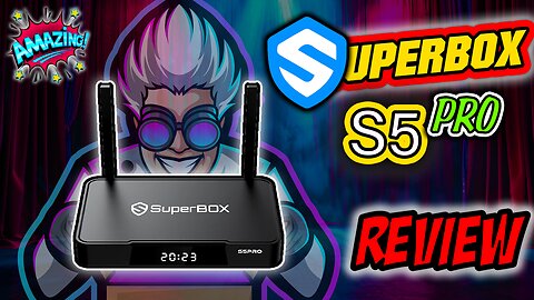 New - SUPERBOX S5 PRO LOADED ANDROID BOX - Unboxing & Full HONEST Review In-Depth Look