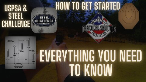 How to Get Started in USPSA & Steel Challenge