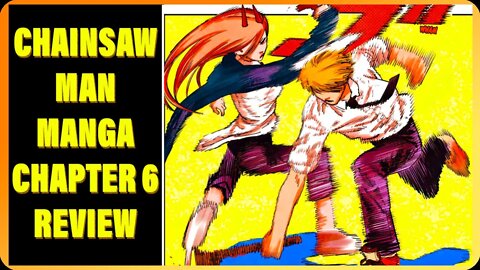 Chainsaw Man Chapter 6 - Service - Review