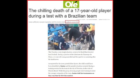 The chilling death of a 17-year-old player during a test with a Brazilian team