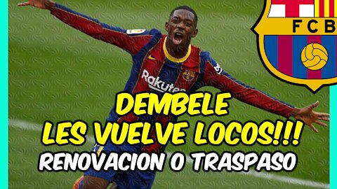 DEMBELE: los 6 MOTIVOS por los que el BARÇA le debería RENOVAR el contrato