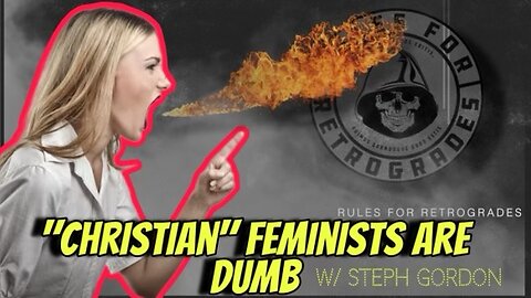 12 Christian-Feminist Canards to Know and Share, w/ Steph Gordon