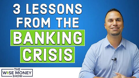 3 Lessons From The Banking Crisis