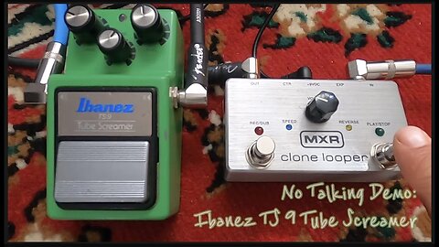 TS9 Tube Screamer - No Talking Demo