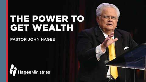 Pastor John Hagee "The Power to Get Wealth"