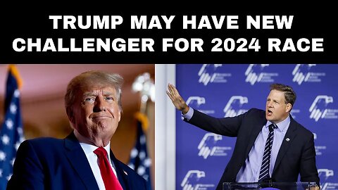 Trump May Have New Challenger for 2024 Race