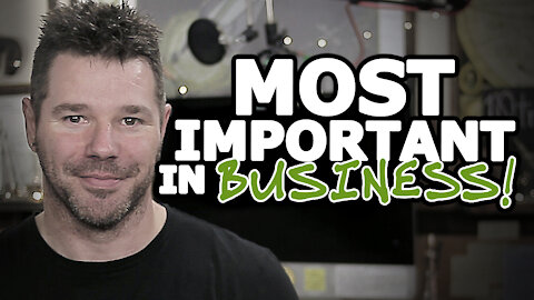 Most Important Thing In Business - Uncover This ONE Business Secret @TenTonOnline