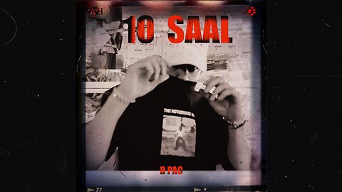 D PAC - 10 Saal | Official Music Video | A.V Music | B2b Records @imddpac @b2brecordsinc