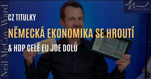 Německá ekonomika se hroutí & HDP celé EU jde dolů (CZ TITULKY)