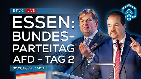 🟥 LIVE | ESSEN: #AfD Bundesparteitag TAG 2 - Generalsekretär, ja oder nein? | #VorOrt