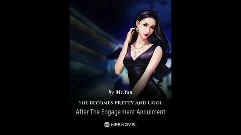 She Becomes Glamorous After The Engagement Annulment-Chapter 751-800 Audio Book English