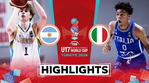 Argentina 🇦🇷 vs Italy 🇮🇹 - Highlights - FIBA U17 Basketball World Cup 2024