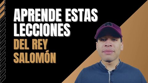 Las 14 Lecciones Más Importantes Del Rey Salomón [EL HOMBRE MÁS RICO Y SABIO]