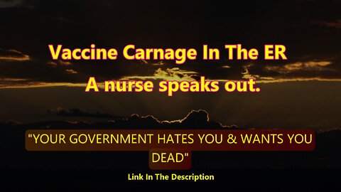 Vaccine Carnage In The ER , a nurse speaks out.