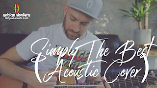 Simply The Best (Tina Turner Acoustic Cover)