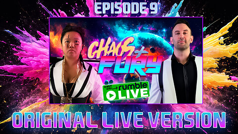 CHAOS & FURY | Episode 09: ...And A Furious New Year! (Original Live Version)