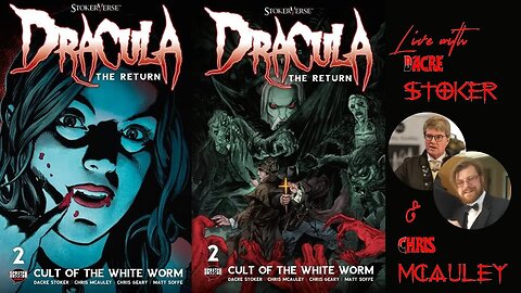 DRACULA: THE RETURN! Live with Dacre Stoker and Chris McAuley!