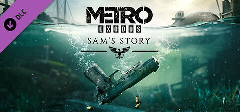 Metro Exodus DLC : Sam's Story - part 6