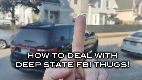 How to Deal With Deep State FBI Thugs!