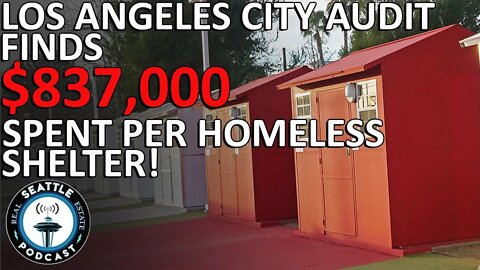 Los Angeles Spends Up To $837,000 Per Person Providing Shelter For Homeless