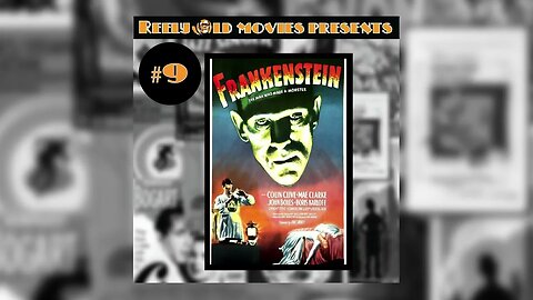 #9 "Frankenstein (1931)" (10/29/21)