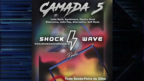 Camada 5 Episodio 66 @ Shockwave Radio