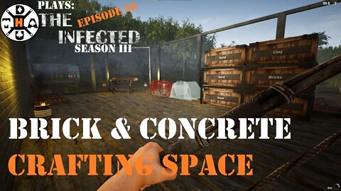 The Infected Gameplay S3EP58 Building An Area To Craft Bricks & Concrete For Our Garage!