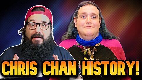 CHRIS CHAN COMPREHENSIVE HISTORY (Part 56-60)