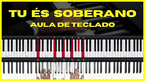 Tu És Soberano - Aula de Teclado