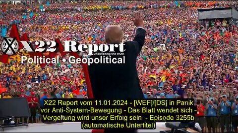 X22 Report vom 11.01.2024 (automatische Untertitel)