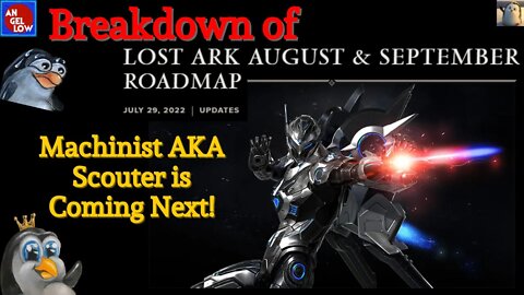 Breakdown of Lost Ark's August & September Roadmap! Machinist AKA Scouter is Coming Next!