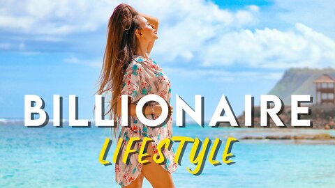 BILLIONAIRE Luxury Lifestyle | #Billionaire Entrepreneur Motivation #LUXURYLifestyle