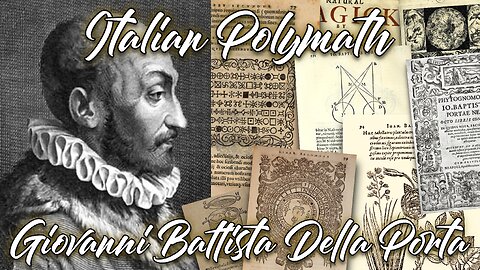 Italian Polymath Giovanni Battista Della Porta