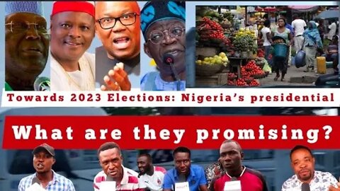 What are they promising? Towards 2023 Elections: Nigeria’s presidential #2023election #peterobi