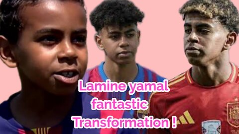 Lamine yamal fantastic transformation and skills, assists and goals from childhood to now