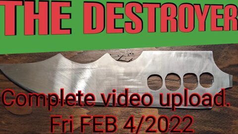 MEET THE DESTROYER complete video will be uploaded Fri FEB 4/22 please SUBSCRIBE and Watch.