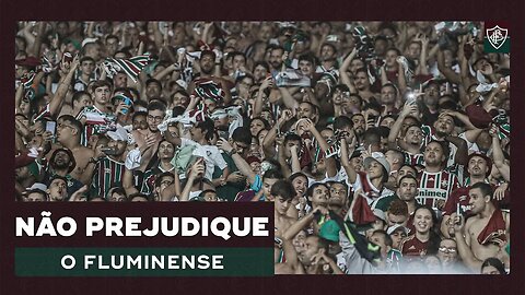 NÃO SOLTE BOMBAS E SINALIZADORES NO MARACANÃ. NÃO PREJUDIQUE O FLUMINENSE