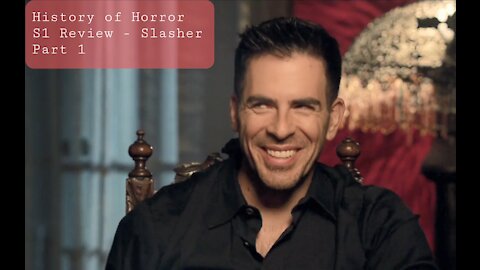 Eli Roth's History of Horror Season 1 Review - Slashers Part 1