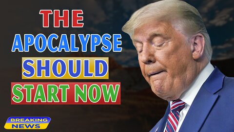 x22 Report Today - The Apocalypse Should Start Now