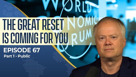 The Great Reset is Coming for You | Dr. Chris Martenson